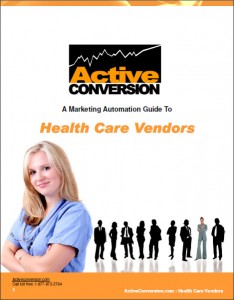 Marketing Automation for Health Care Vendors